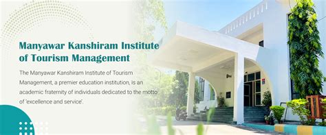 Manyawar Kanshiram Institute Of Tourism Management.